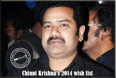 Chinni Krishna's 2014 wish list