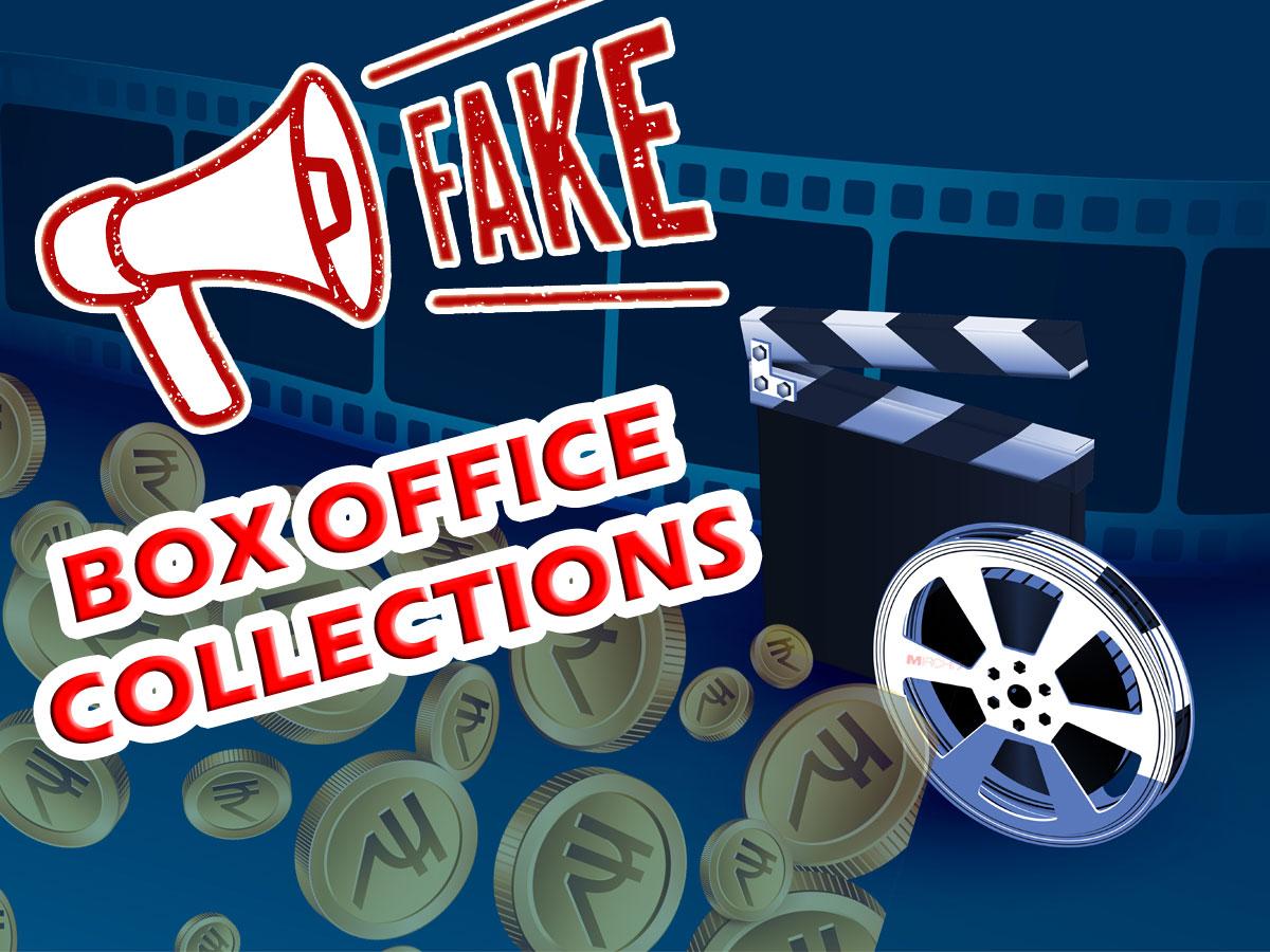 Fake Box Office Collections